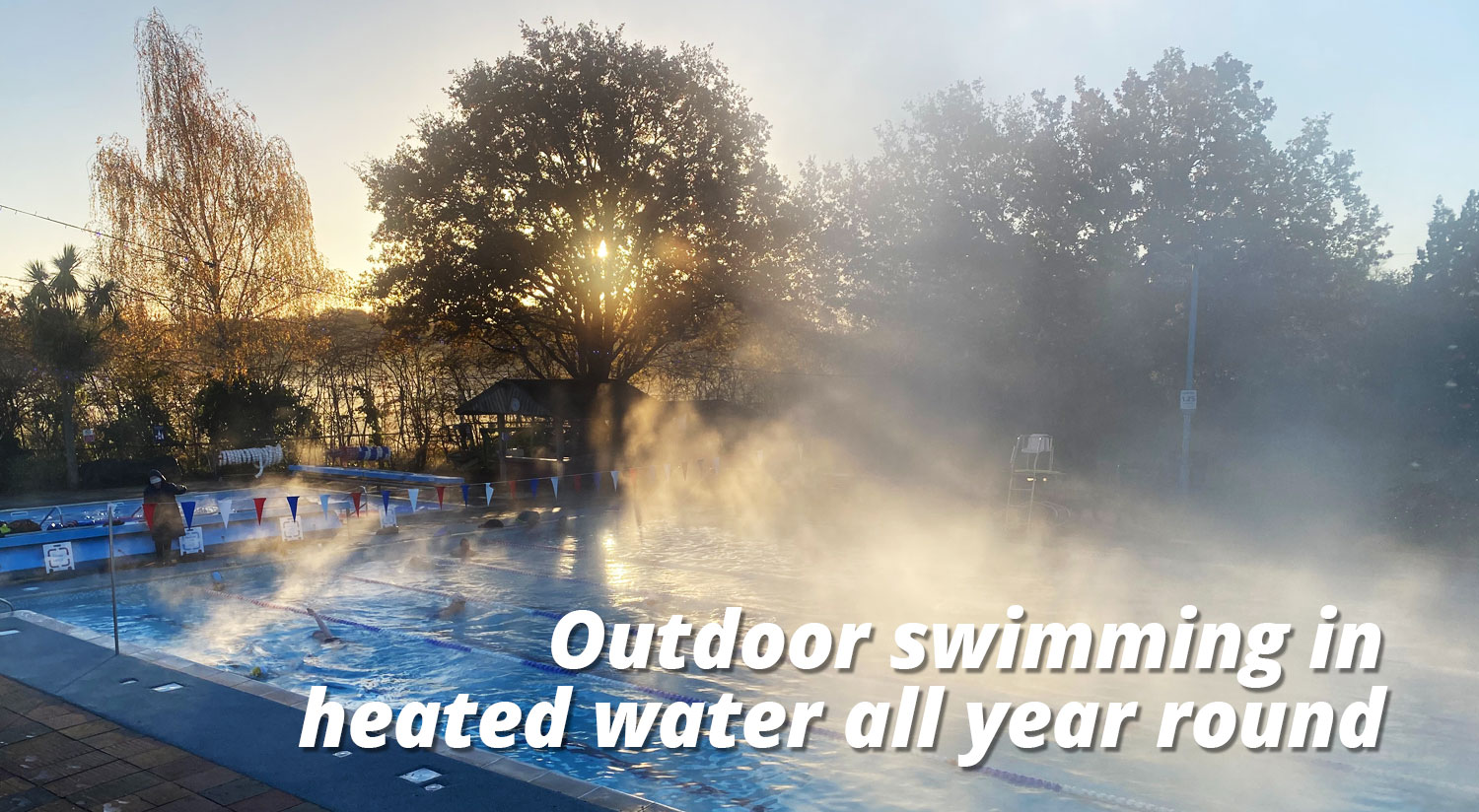 swimming in heated water all year round